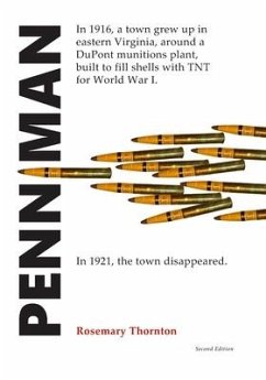 Penniman: Virginia's Own Ghost City - Thornton, Rosemary