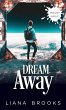 Dream Away - Bild 1