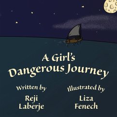 A Girl's Dangerous Journey - Laberje, Reji