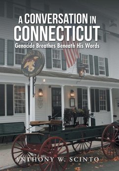 A Conversation in Connecticut - Scinto, Anthony W