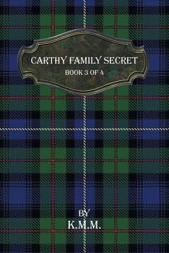 Carthy Family Secret - K. M. M.