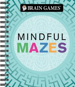 Brain Games - Mindful Mazes - Publications International Ltd; Brain Games