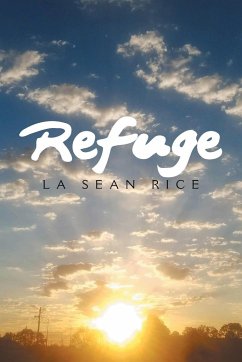 Refuge - Rice, La Sean