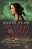 A Mystery of Blood and Dust