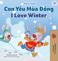 I Love Winter (Vietnamese English Bilingual Children's Book) - Admont, Shelley; Books, Kidkiddos