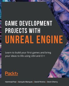 Game Development Projects with Unreal Engine - Fozi, Hammad; Marques, Gonçalo; Pereira, David