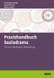 Praxishandbuch Soziodrama (eBook, PDF) - Bild 1