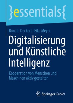 Digitalisierung und Künstliche Intelligenz (eBook, PDF) - Deckert, Ronald; Meyer, Eike
