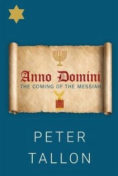 Anno Domini - The Coming Of The Messiah - Tallon, Peter