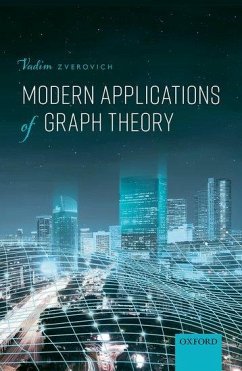 Modern Applications of Graph Theory C - Zverovich