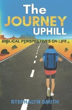 The Journey Uphill - Smith, Stephalyn