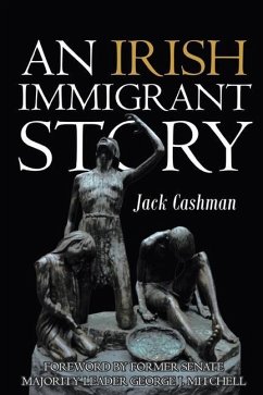 An Irish Immigrant Story - Cashman, Jack