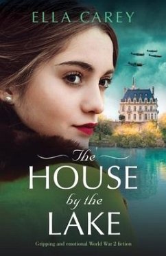 The House by the Lake - Carey, Ella