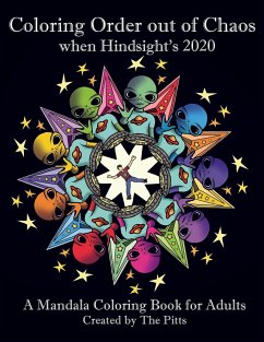 Coloring Order out of Chaos when Hindsight's 2020 - Pitts, The