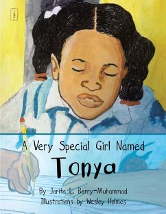 A Very Special Girl Named Tonya - Berry-Muhammad, Jarita L.