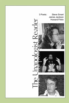 The Unapologist Reader - Smart, Steve; Jackson, James; Firkin, Howard