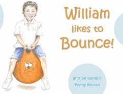 William likes to Bounce! - Gamble, Marion