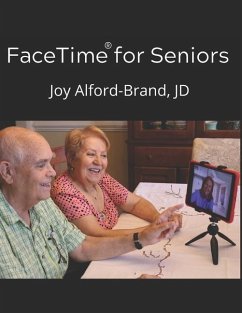 FaceTime for Seniors - Alford-Brand Jd, Joy Kay