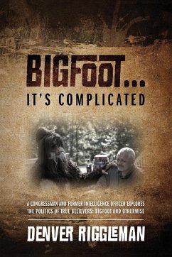 Bigfoot .... It's Complicated - Riggleman, Denver