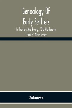 Cover Genealogy Of Early Settlers In Trenton And Ewing, 