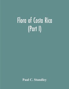 Flora Of Costa Rica (Part I) - C. Standley, Paul