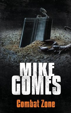 Combat Zone - Gomes, Mike