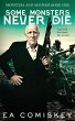 Some Monsters Never Die - Bild 1