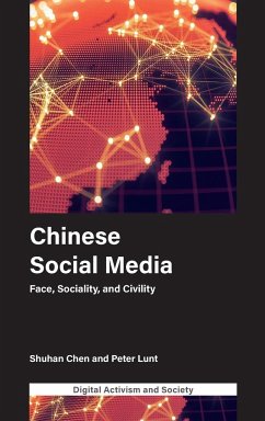 Chinese Social Media - Chen, Shuhan (University of Sheffield, UK); Lunt, Peter (University of Leicester, UK)