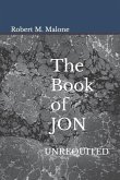 The Book of JON: Unrequited