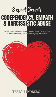 Expert Secrets - Codependency, Empath & Narcissistic Abuse - Lindberg, Terry
