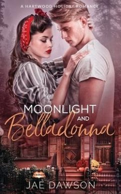 Moonlight and Belladonna - Dawson, Jae