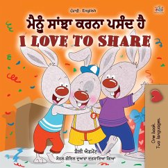 I Love to Share (Punjabi English Bilingual Book for Kids- Gurmukhi) - Admont, Shelley; Books, Kidkiddos