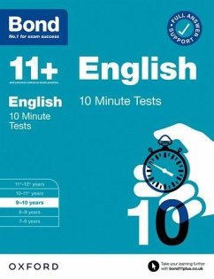 Bond 11+: Bond 11+ 10 Minute Tests English 9-10 years: For 11+ GL assessment and Entrance Exams - Lindsay, Sarah; Bond 11+