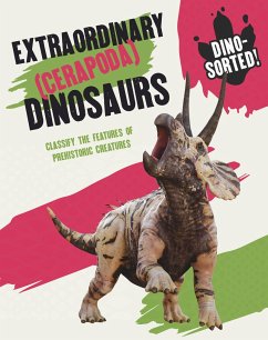 Dino-Sorted!: Extraordinary (Ceropoda) Dinosaurs - Franklin Watts