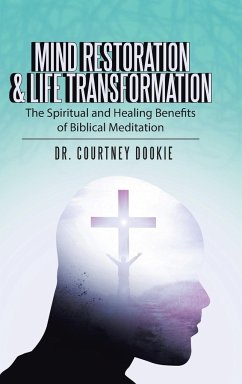 Mind Restoration & Life Transformation - Dookie, Courtney