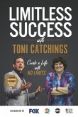 Limitless Success with Toni Catchings
