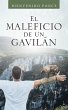 El Maleficio De Un Gavilán - Bild 1
