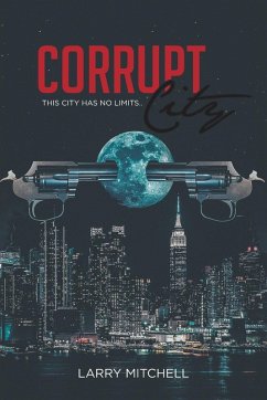 Corrupt City - Mitchell, Larry