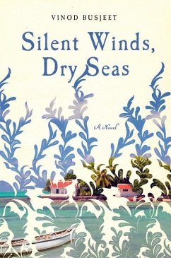 Silent Winds, Dry Seas - Busjeet, Vinod
