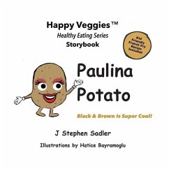 Paulina Potato Storybook 7 - Sadler, J Stephen