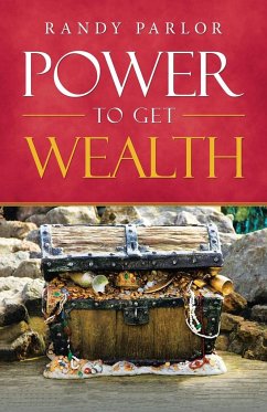 Power to Get Wealth