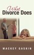 What Divorce Does - Bild 1
