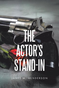 The Actor's Stand-In - Henderson, Janet M.