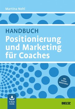 Handbuch Positionierung und Marketing für Coaches (eBook, PDF) - Nohl, Martina