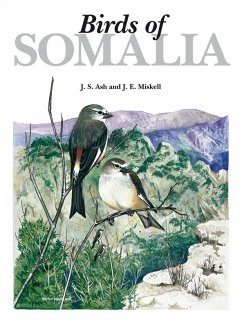 Birds of Somalia (eBook, PDF) - Ash, John; Miskell, John