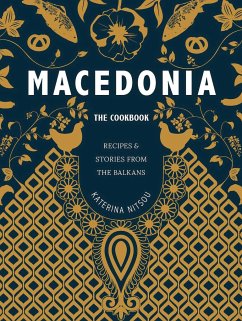 Macedonia: The Cookbook - Nitsou, Katerina