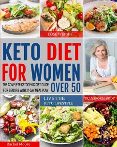 Keto Diet for Women Over 50 - Moore, Rachel