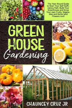 Greenhouse Gardening - Cruz Jr., Chauncey