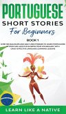 Portuguese Short Stories for Beginners Book 1