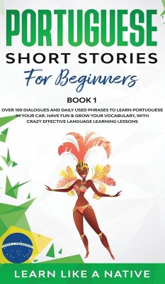 Portuguese Short Stories for Beginners Book 1 - Tbd